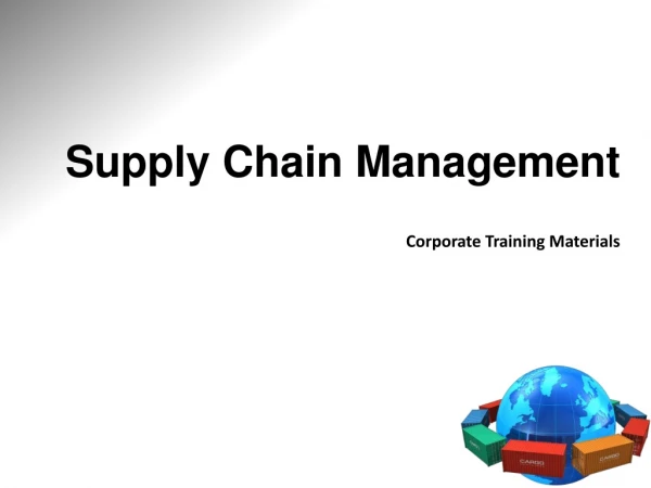 Supply Chain Management Corporate Training Materials