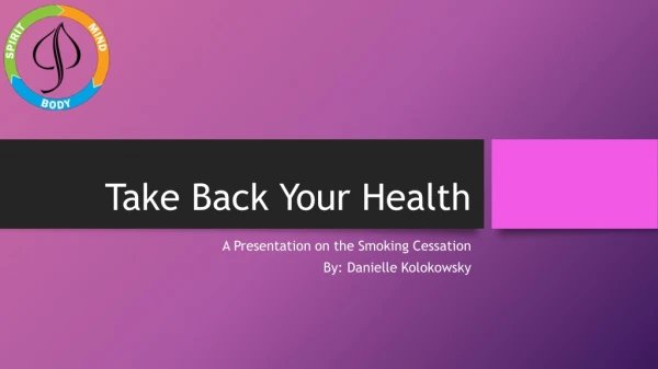 Take Back Your Health