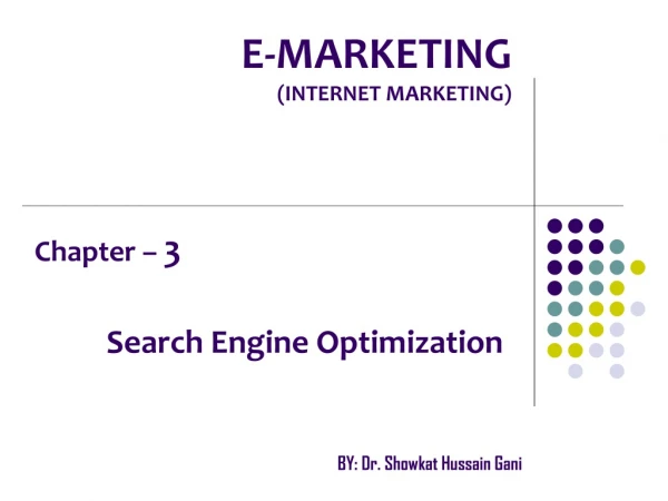 E-MARKETING (INTERNET MARKETING)