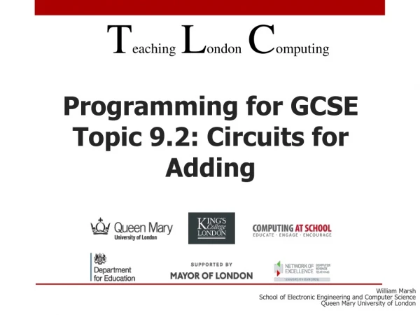 Programming for GCSE Topic 9.2: Circuits for Adding