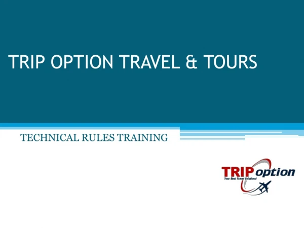 TRIP OPTION TRAVEL &amp; TOURS