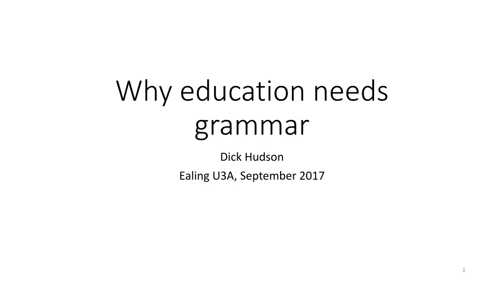 why education needs grammar