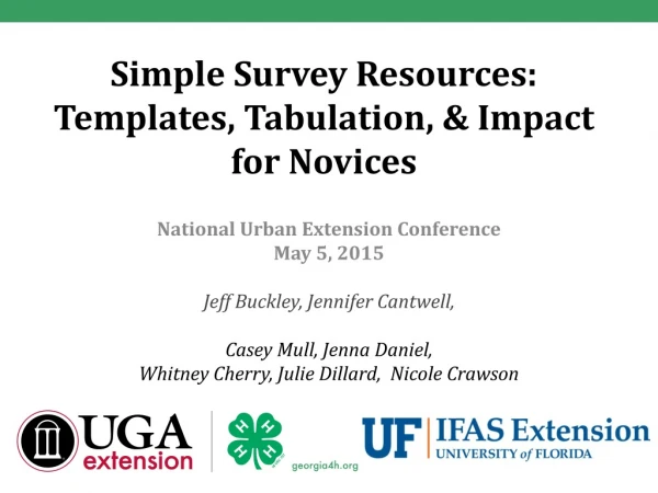 Simple Survey Resources: Templates, Tabulation, &amp; Impact for Novices