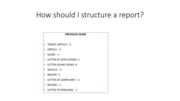How should I structure a report?