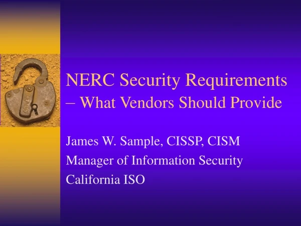 NERC Security Requirements – What Vendors Should Provide