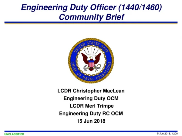 Engineering Duty Officer (1440/1460) Community Brief