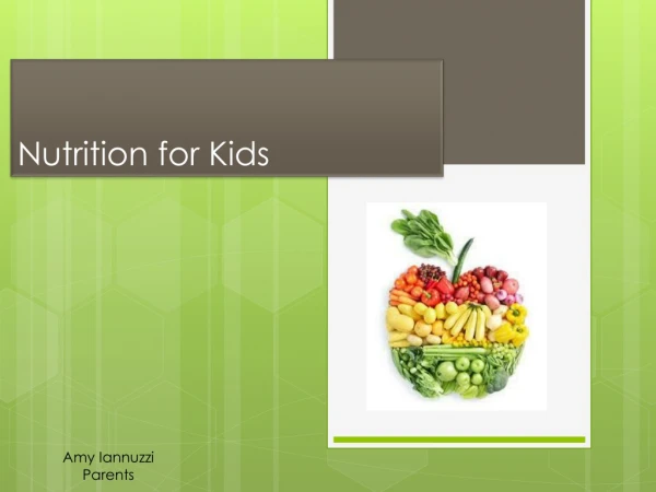 Nutrition for Kids