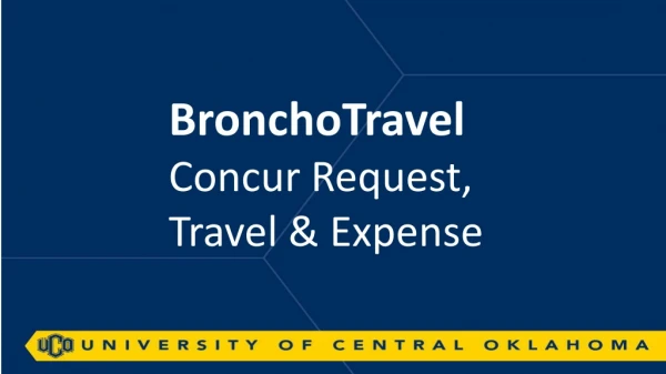 BronchoTravel Concur Request, Travel &amp; Expense