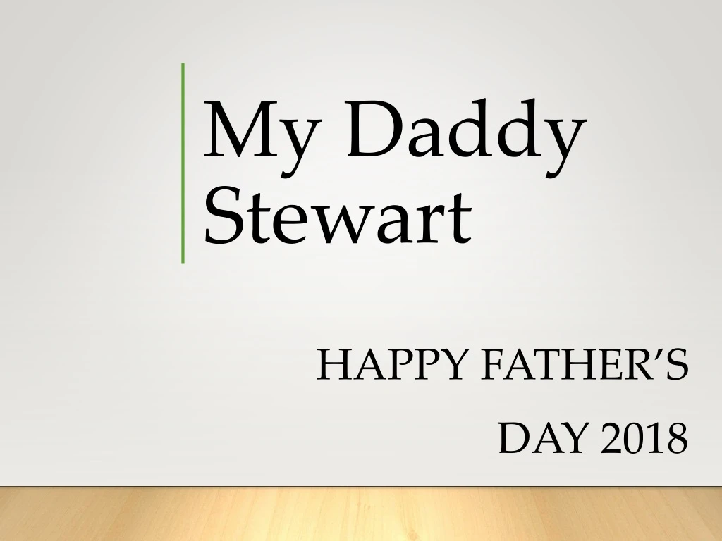 my daddy stewart