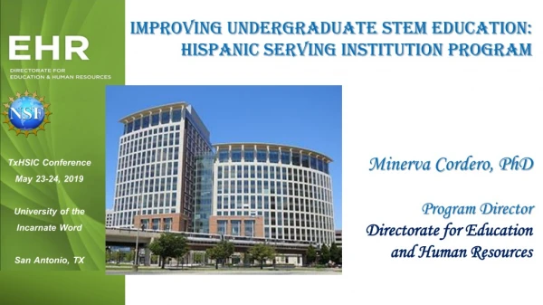 Improving Undergraduate STEM Education: Hispanic Serving Institution Program
