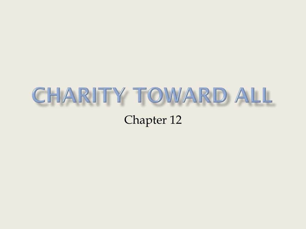 charity toward all