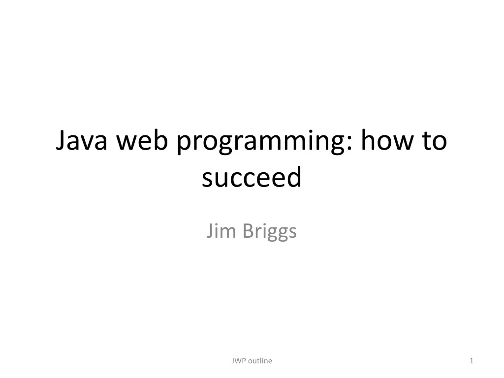 java web programming how to succeed
