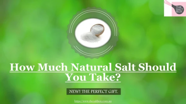 How Much Natural Salt Should You Take?