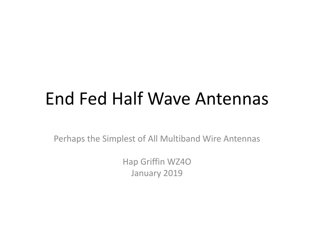 end fed half wave antennas