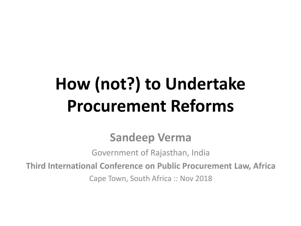 how not to undertake procurement reforms