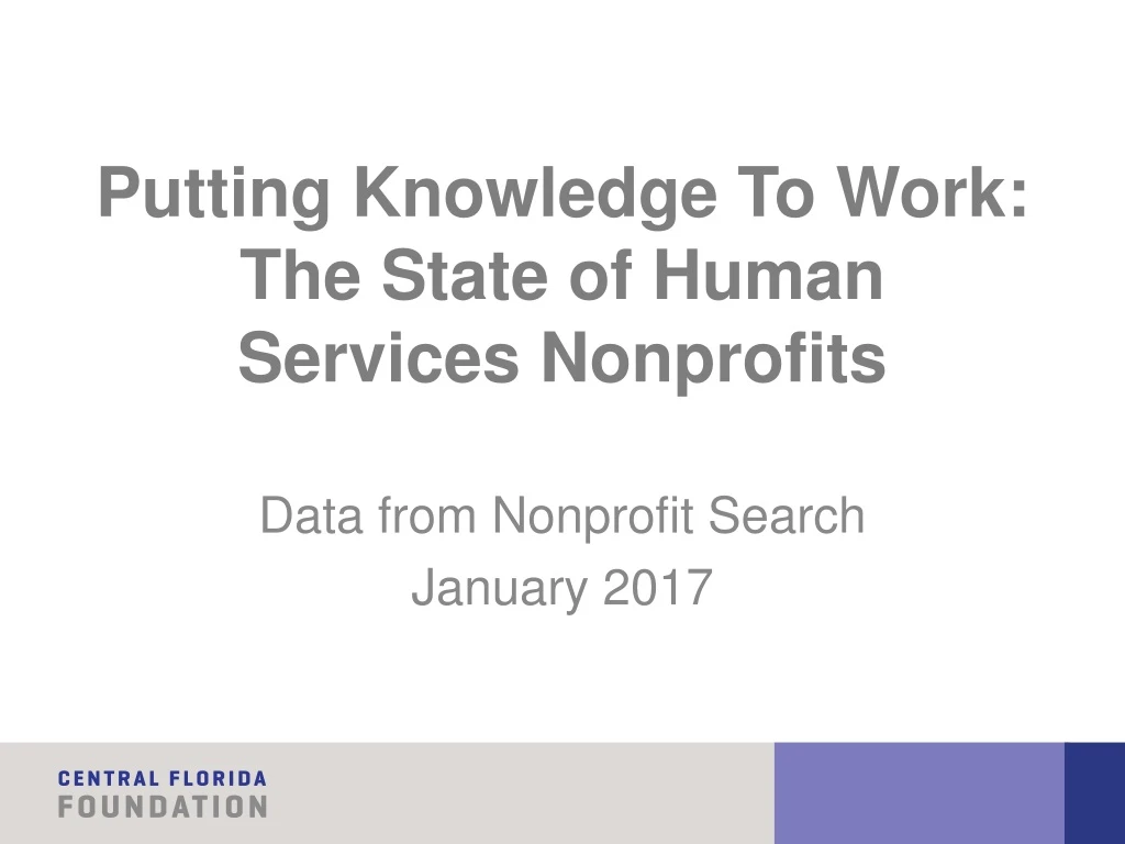 putting knowledge to work the state o f human services nonprofits