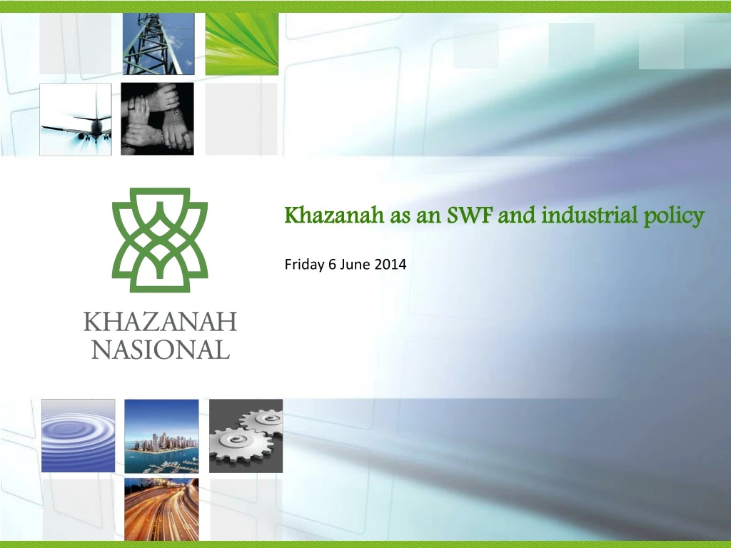khazanah as an swf and industrial policy friday