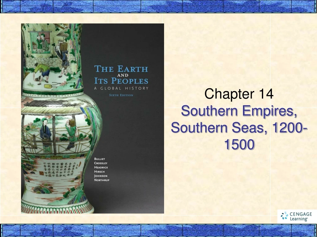 chapter 14 southern empires southern seas 1200 1500