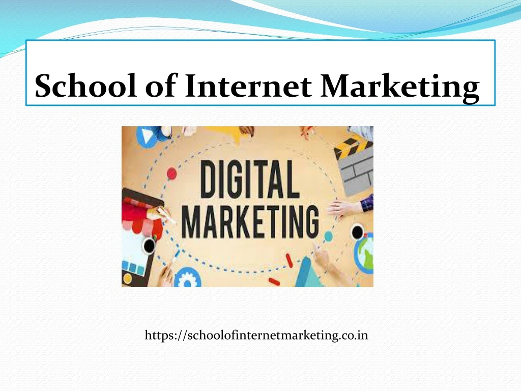 school of internet marketing