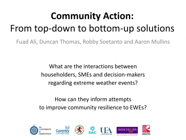 Community Action: From top-down to bottom-up solutions