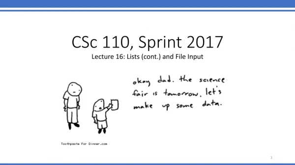 CSc 110, Sprint 2017