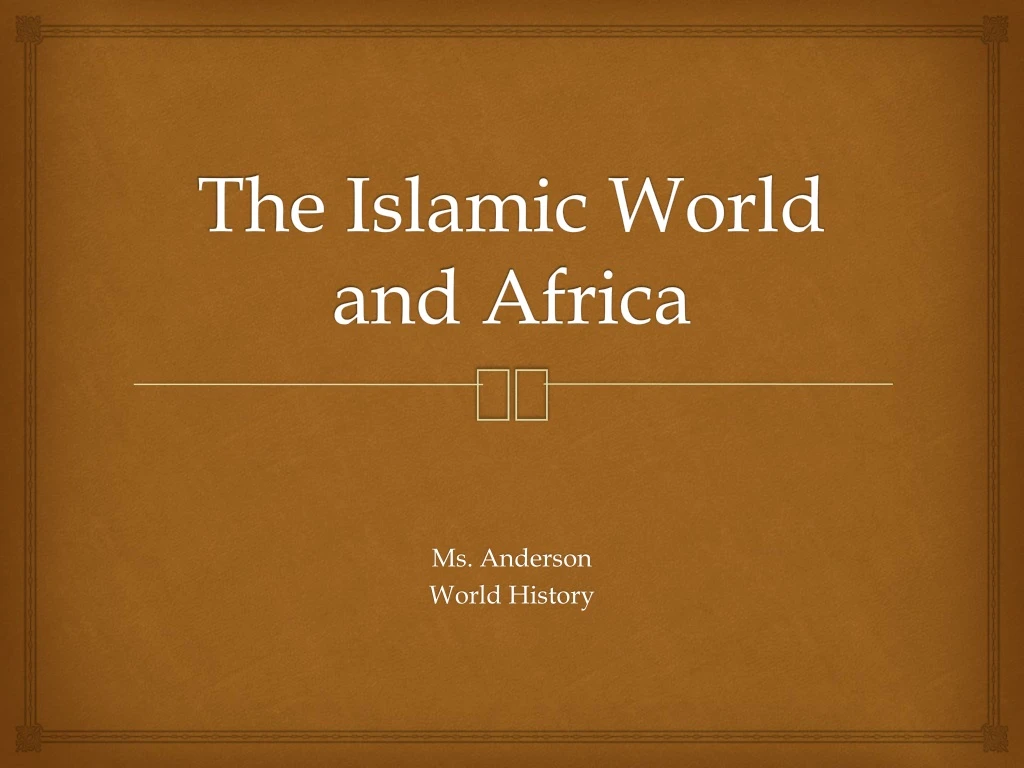 the islamic world and africa
