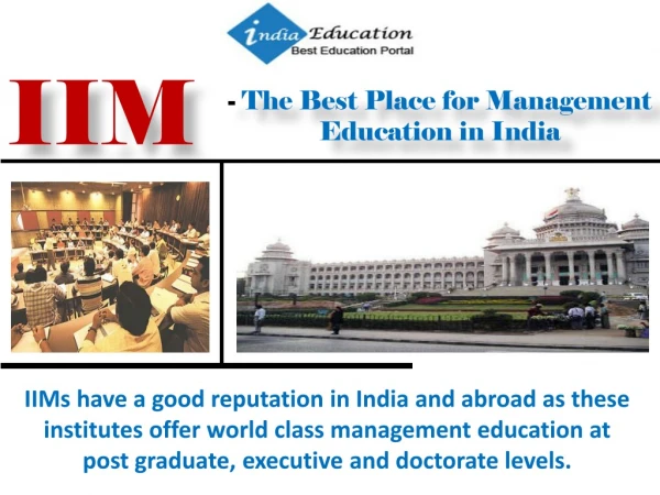 - The Best Place for Management Education in India