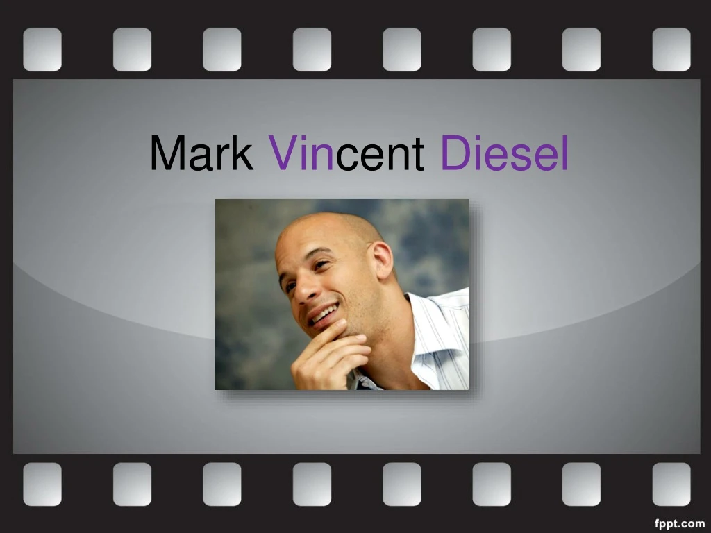 mark vin cent diesel