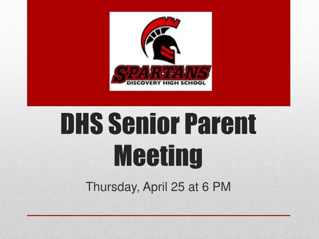 dhs senior parent meeting