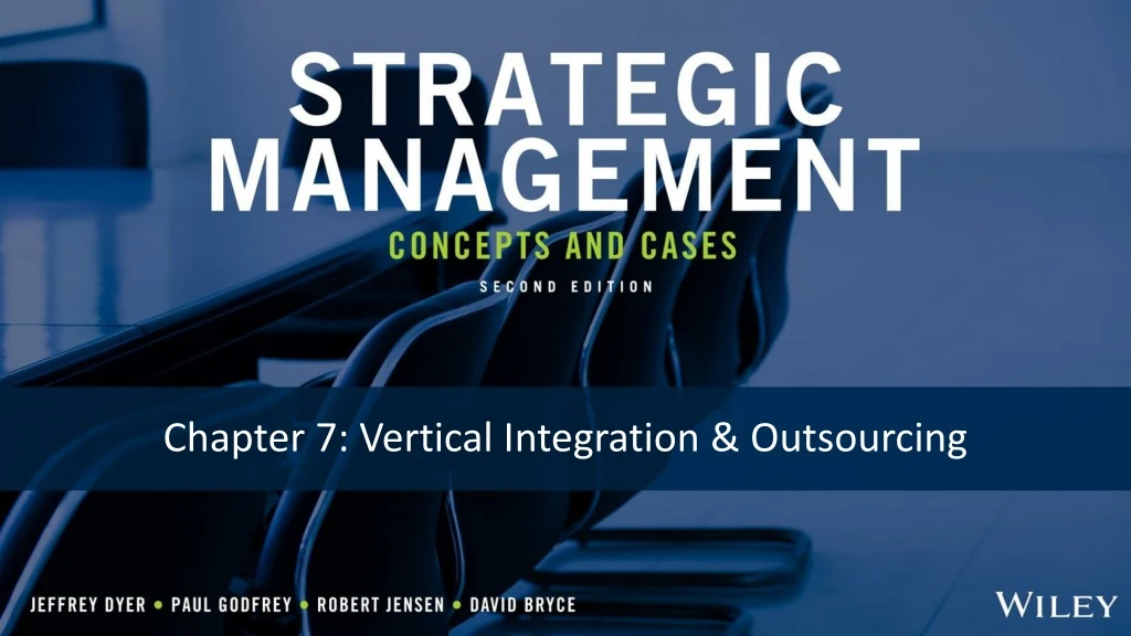 chapter 7 vertical integration outsourcing