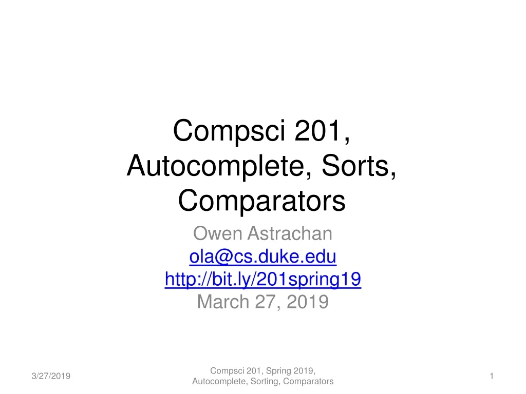compsci 201 autocomplete sorts comparators