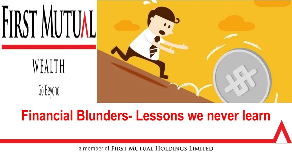 financial blunders lessons we never learn