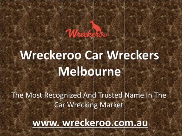 Wreckeroo Car Wreckers Melbourne