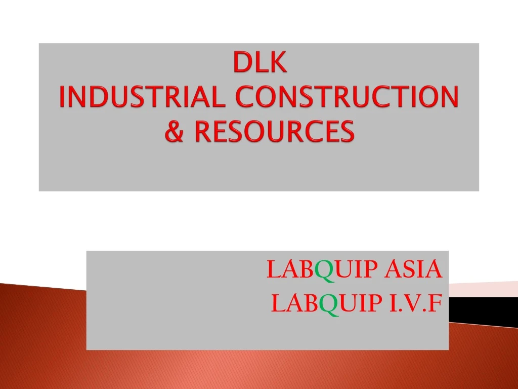 d lk industrial construction resources