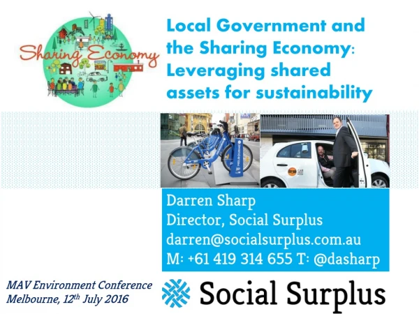 Darren Sharp Director, Social Surplus darren@socialsurplus.au M: +61 419 314 655 T: @dasharp