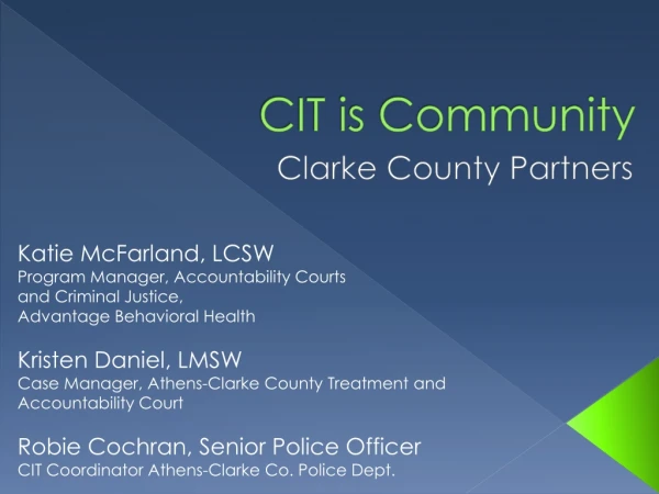 CIT is Community