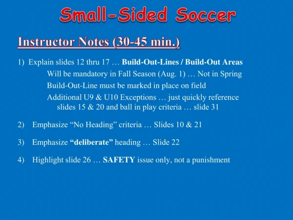 Small-Sided Soccer