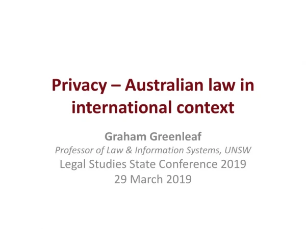 Privacy – Australian law in international context