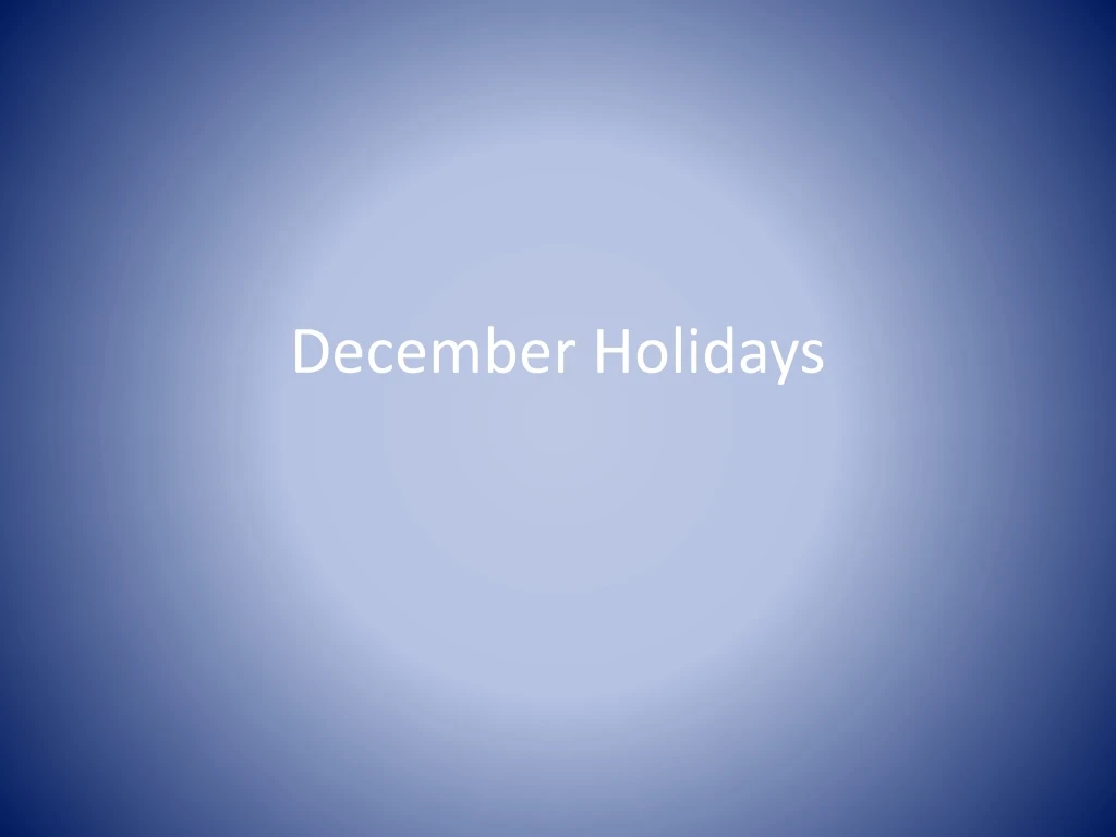 december holidays