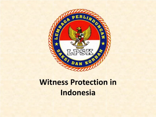 Witness Protection in Indonesia