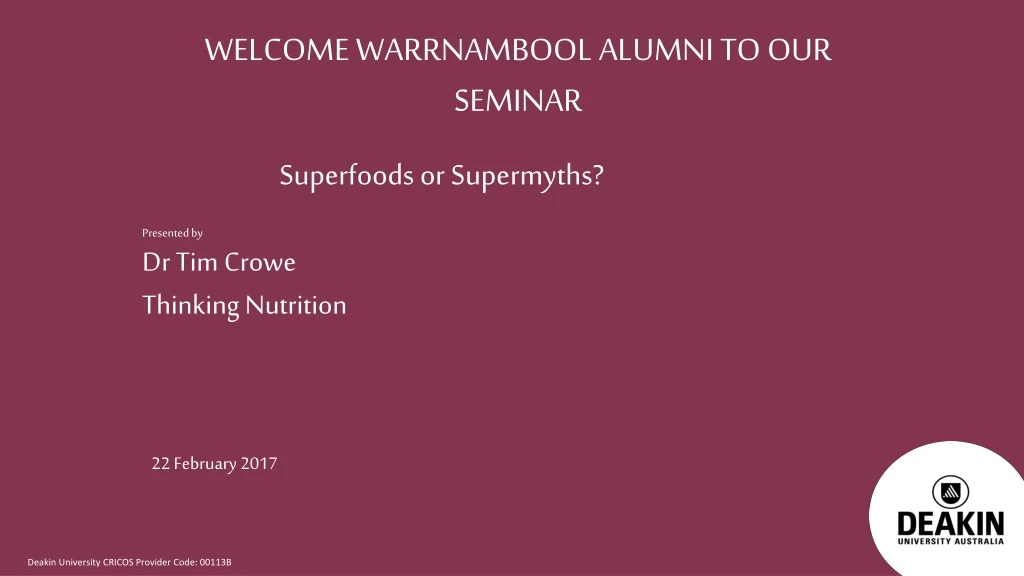 welcome warrnambool alumni to our seminar