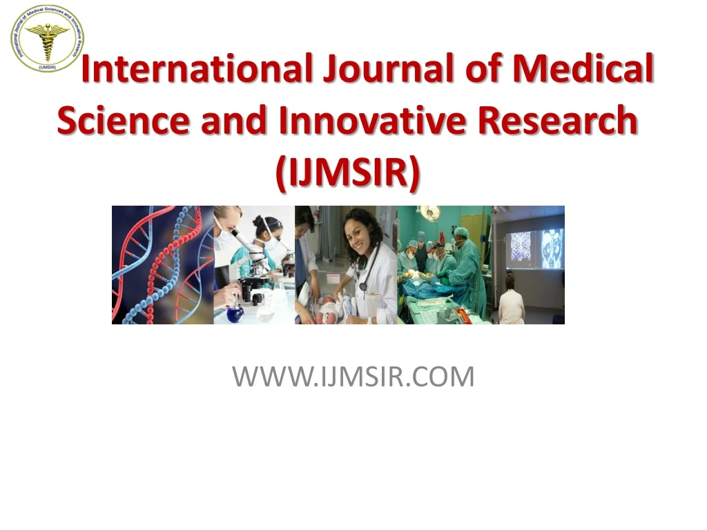 international journal of medical science and innovative research ijmsir