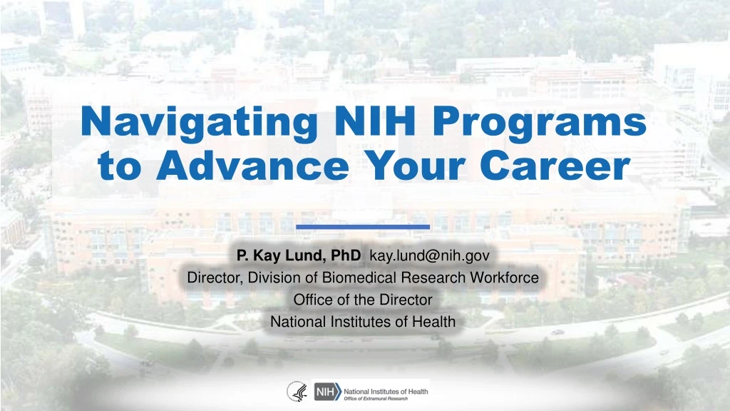 navigating nih programs to advance your career