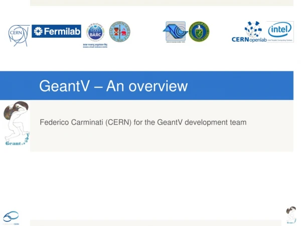 GeantV – An overview