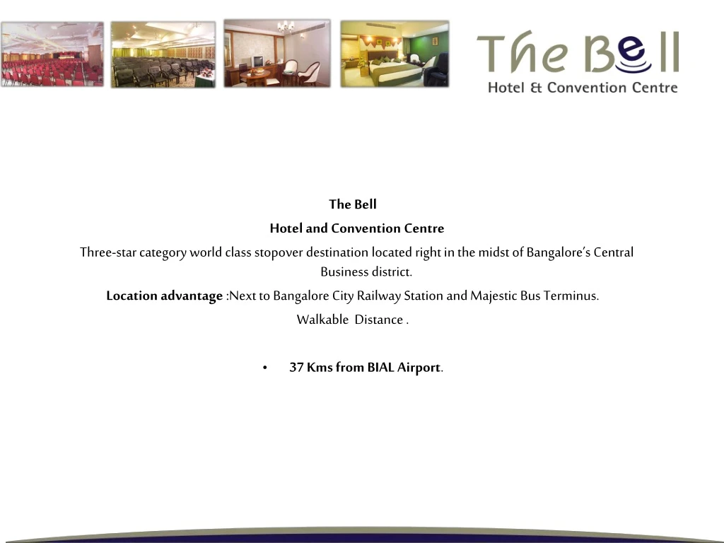 the bell hotel and convention centre three star