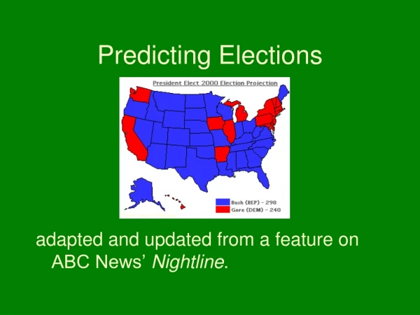 Predicting Elections