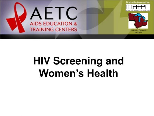 HIV Screening and Women’s Health