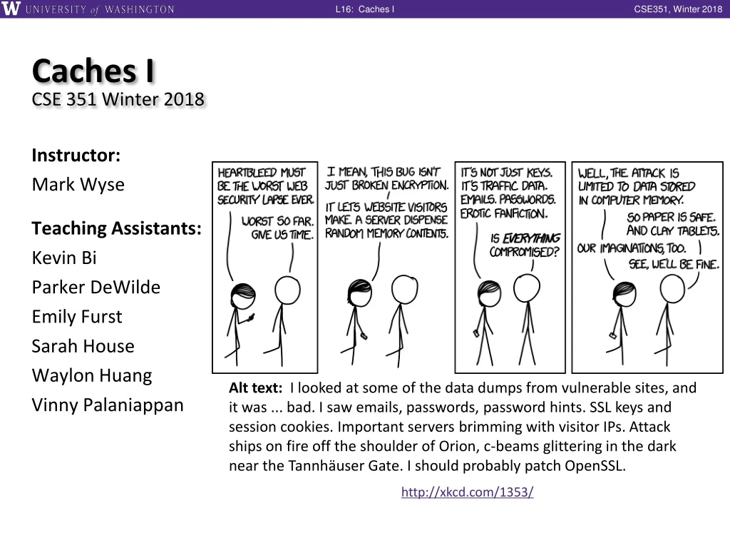 caches i cse 351 winter 2018