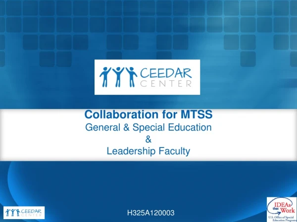 Collaboration for MTSS