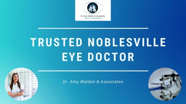 Noblesville Eye Doctor | Family Optometrist